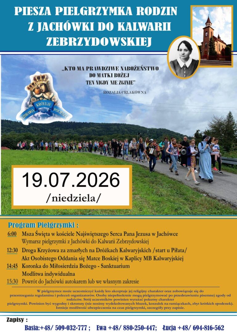 Piesza Pielgrzymka Rodzin z Jachówki do Kalwarii Zebrzydowskiej – 19.07.2026